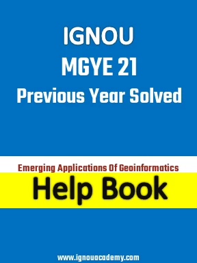 IGNOU MGYE 21 Previous Year Solved Question Paper